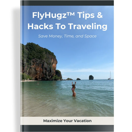 Free FlyHugz® eBook: Tips & Hacks for Travelers in 2025